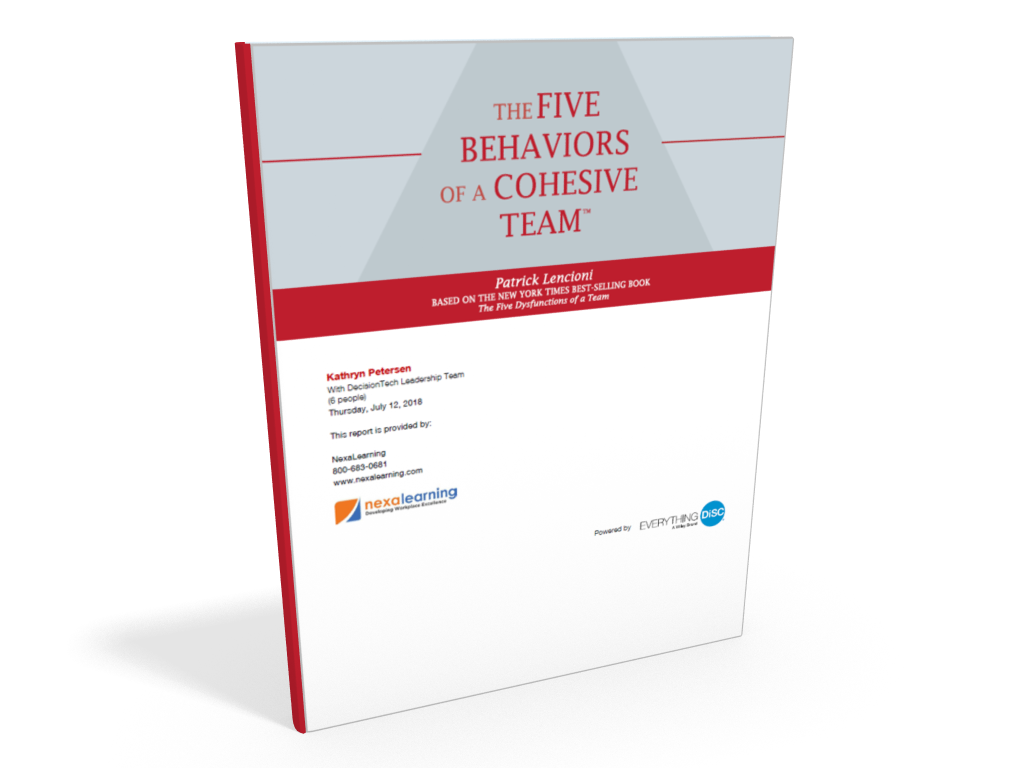 The Five Behaviors® of a Cohesive Team Sample Profile - NexaLearning