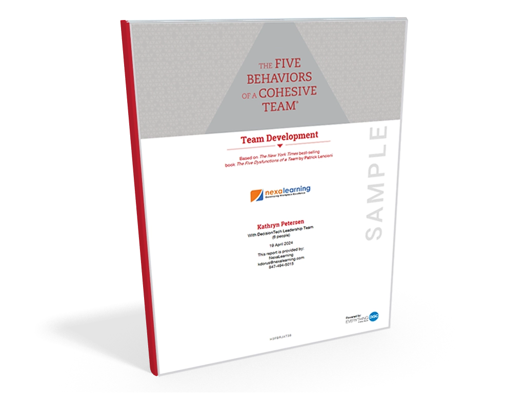The Five Behaviors® of a Cohesive Team Sample Report - NexaLearning